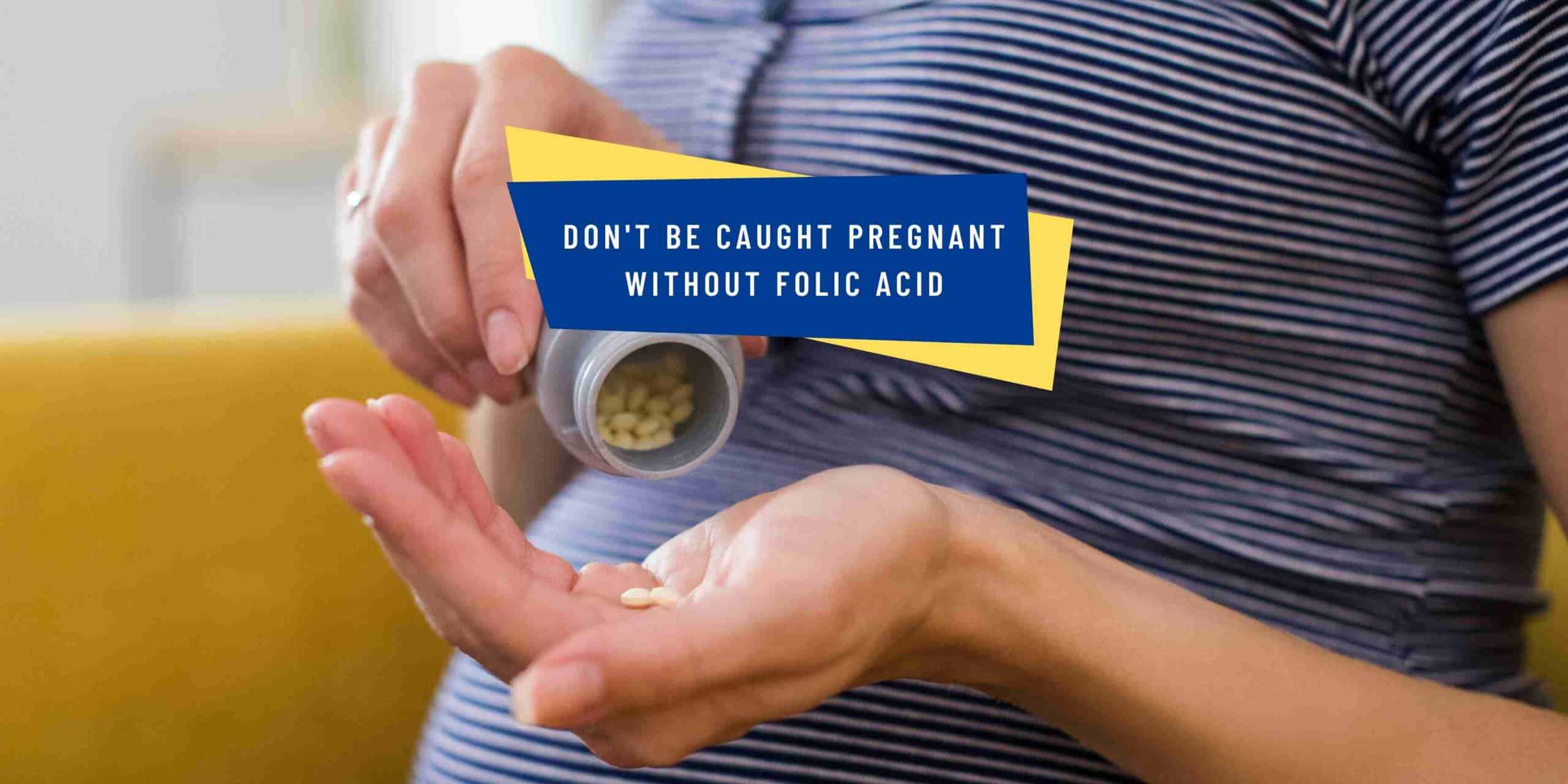 folic-acid-and-why-it-s-important-for-pregnant-women