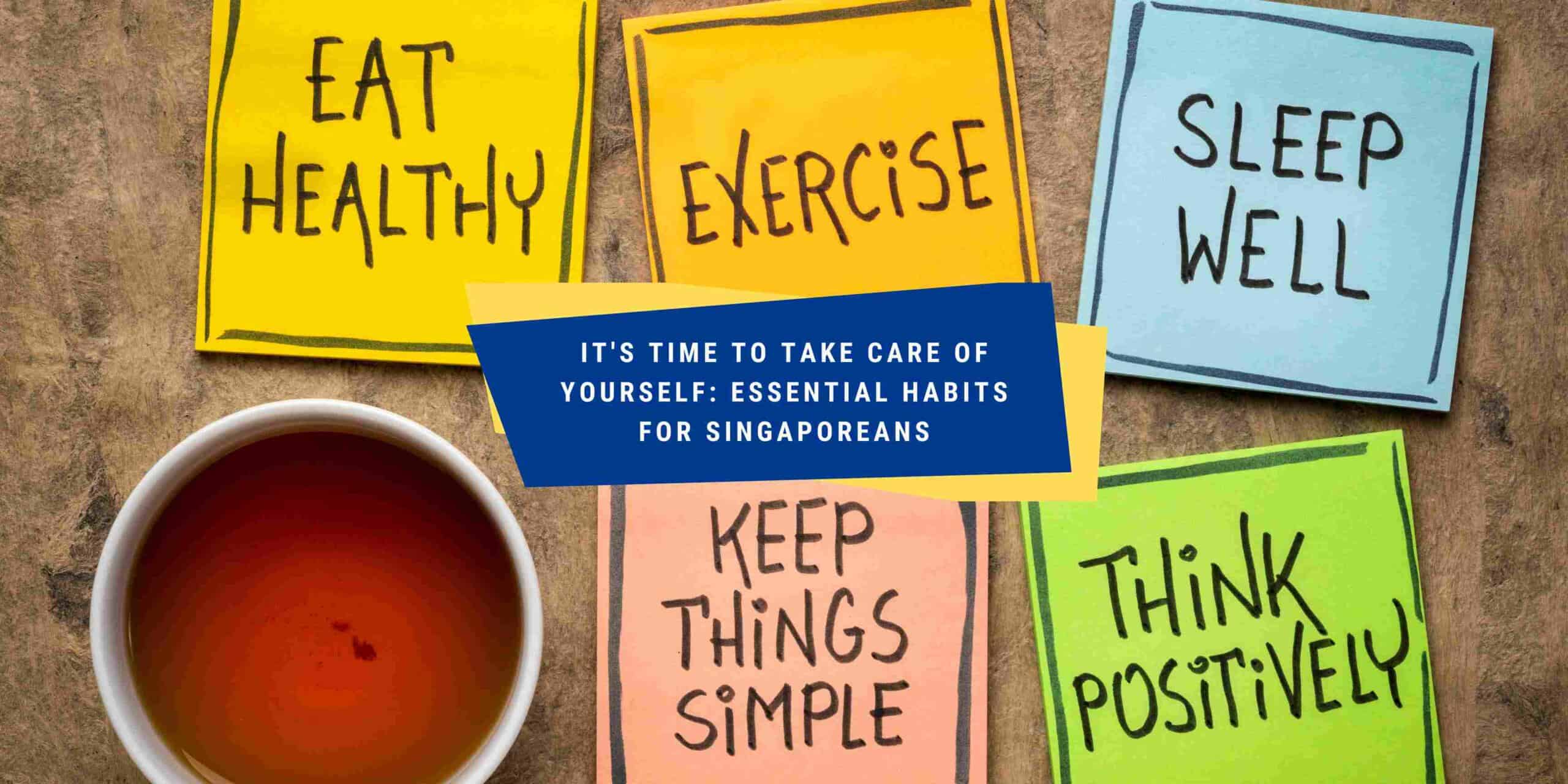 singaporeans-20-tips-for-maintaining-your-health-and-wellbeing